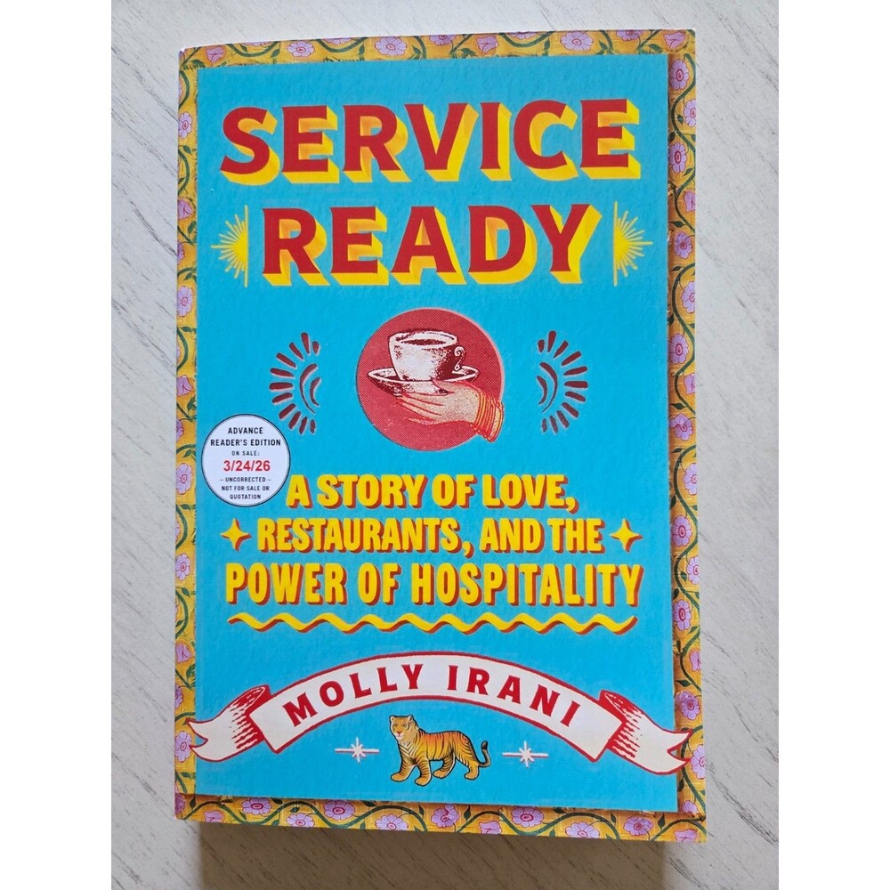 Service Ready: A Story of Love, Restaurants, and the Power of Hospitality, New